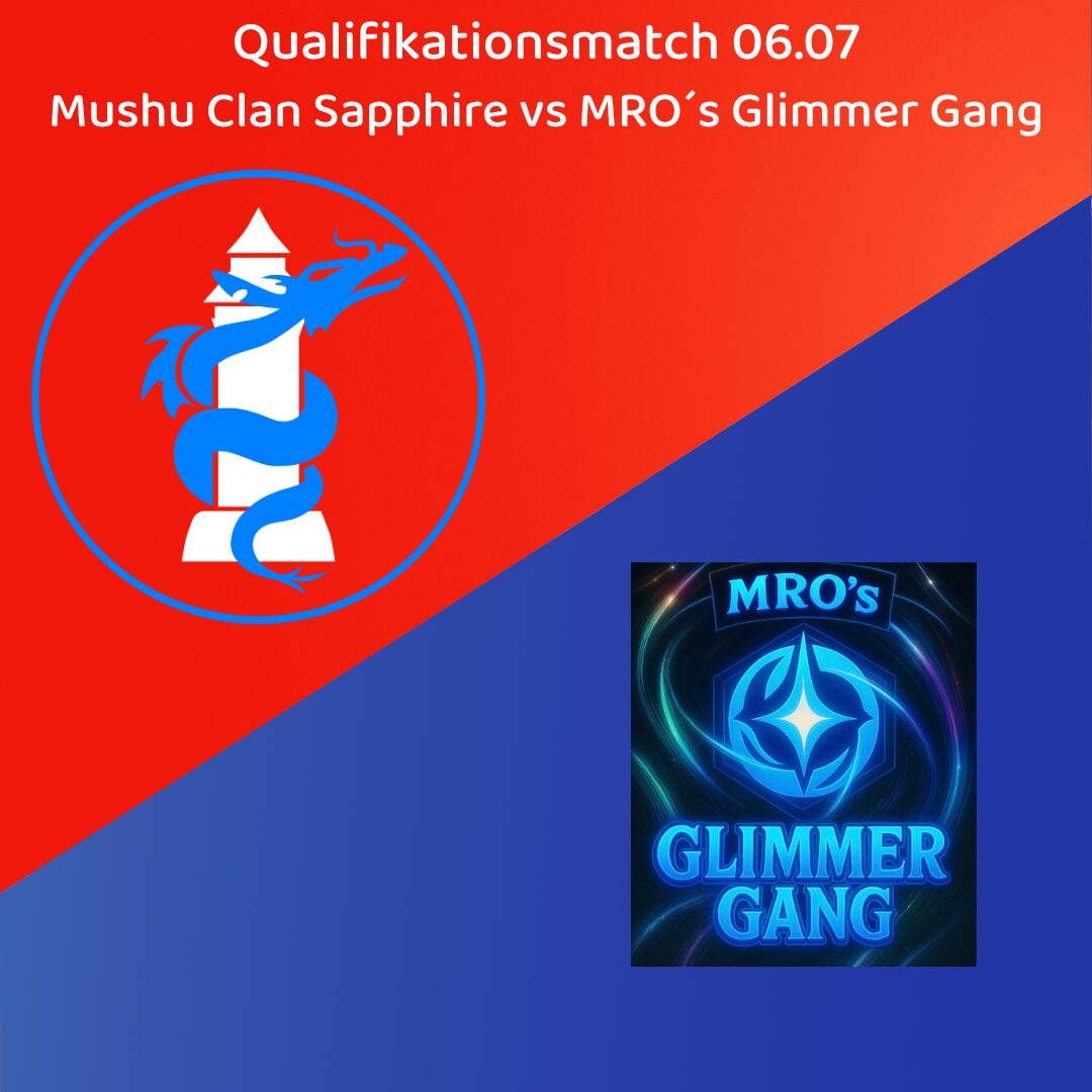 Mushu Clan Sapphire vs MRO´s Glimmer Gang